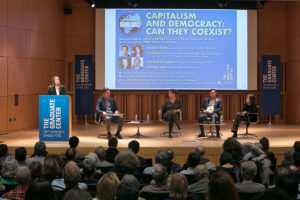Capitalism and Democracy: Can They Coexist? Event at The Graduate Center, CUNY on May 15, 2019: moderator and speakers on stage